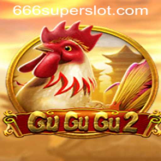 Exploring the Fascinating World of GuGuGu2: Mastering the Art of 666super