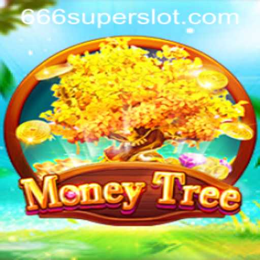 The Allure of MoneyTree: A Comprehensive Guide to the 666super Game