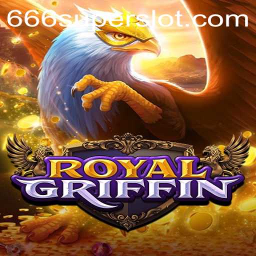 Discover the Mesmerizing World of RoyalGriffin with 666super
